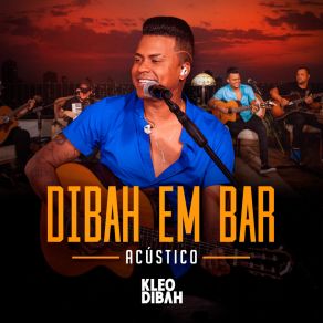 Dibah Em Bar Acústico (Ao Vivo) album cover