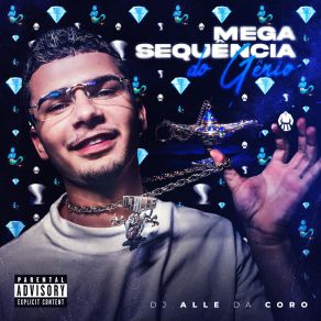 Mega Sequência Do Gênio album cover