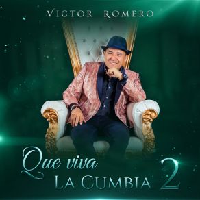 Que Viva La Cumbia 2 album cover