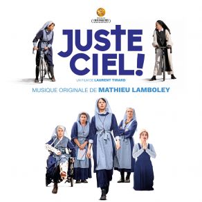 Juste Ciel! (Bande Originale Du Film) (Original Soundtrack) album cover