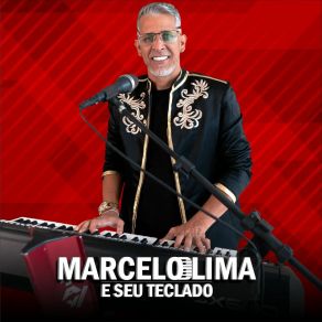 Marcelo Lima E Seu Teclado album cover