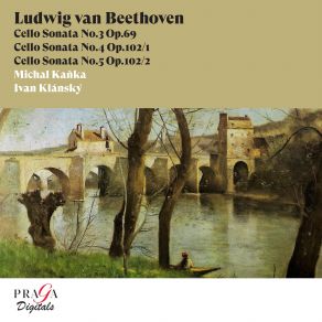 Ludwig Van Beethoven: Cello Sonatas, Op. 69 & Op. 102 album cover