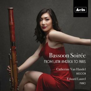 Bassoon Soirée: From Latin America To Paris album cover