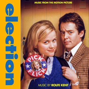 Election (Music From The Motion Picture) (Original Soundtrack) album cover