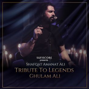 A Tribute To Legends: Ghulam Ali album cover