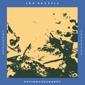 Psychogeography (Zones Of Feeling) album cover