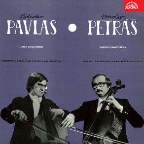 Boccherini: Concerto In B Flat Major For Cello And Orchestra - Saint-Saëns: Concerto For Cello And Orchestra In A Minor, Op. 33 album cover