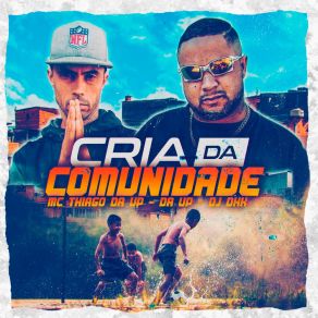 Cria Da Comunidade album cover
