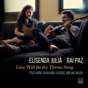 Love Will Be The Theme Song album cover