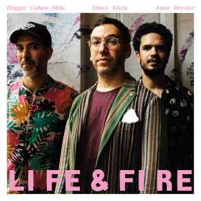 Life & Fire album cover