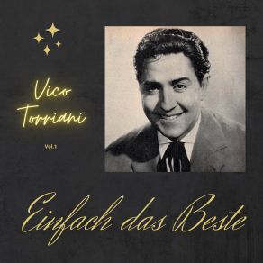 Vico Torriani; Einfach Das Beste, Vol. 1 album cover