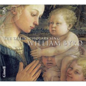 The Tallis Scholars Sing William Byrd album cover