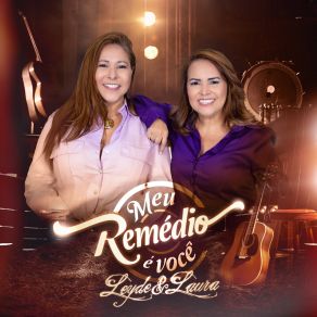Meu Remédio É Você album cover