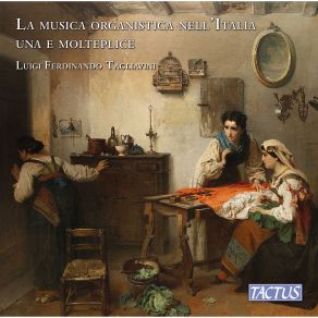 Vv. Aa.: La Musica Organistica Nell'Italia Una E Molteplice album cover