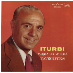 Iturbi Plays World-Wide Piano Favorites (Remastered Version) album cover