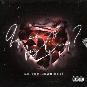 Qq Cê Fez Cmg? album cover