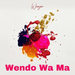 Wendo Wa Ma album cover