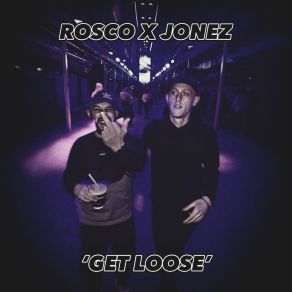 Get Loose album cover
