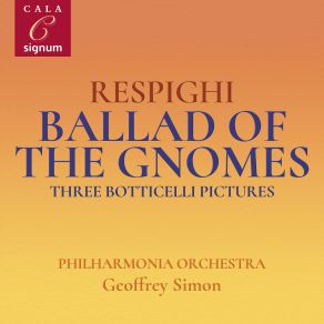 Respighi: Ballad Of The Gnomes And Three Botticelli Pictures album cover