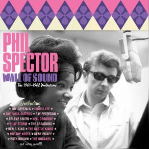 Wall Of Sound - The 1961-1962 Productions album cover
