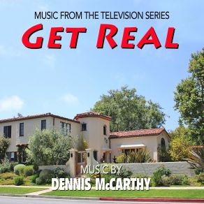 Get Real (Music From The Television Series) (Original Soundtrack) album cover