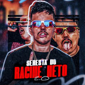 Seresta Do Racine Neto 2.0 album cover