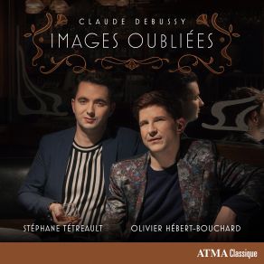 Claude Debussy: Images Oubliées album cover