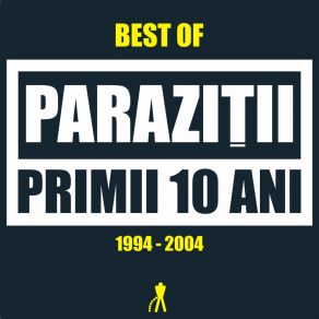 Best Of (Primii 10 Ani 1994 - 2004) (CD2) album cover