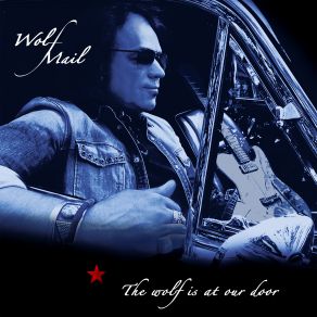 The Wolf Is At Our Door album cover