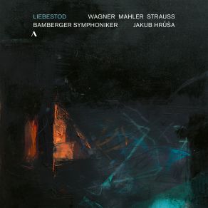 Liebestod: Wagner, Mahler, Strauss album cover