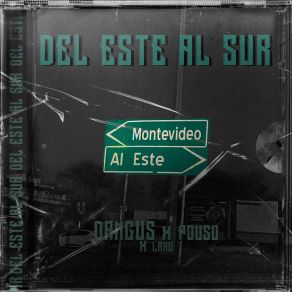 Del Este Al Sur album cover