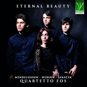 Eternal Beauty: Mendelssohn, Webern, Janáček album cover