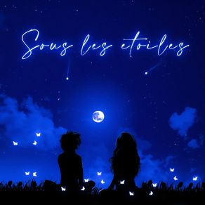 Sous Les Étoiles album cover