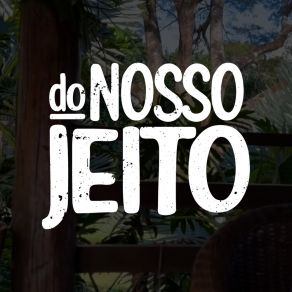 Do Nosso Jeito (Acústico) album cover