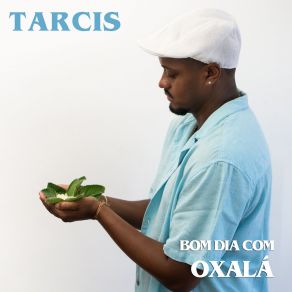 Bom Dia Com Oxalá album cover