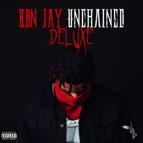 Unchained (Deluxe) album cover
