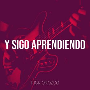 Y Sigo Aprendiendo album cover