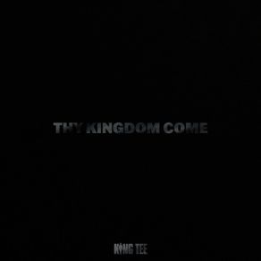 Thy Kingdom Come album cover