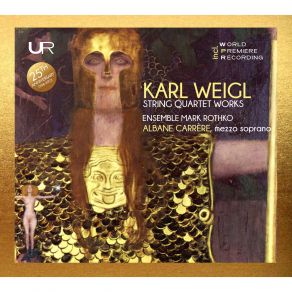 Weigl: String Quartet Works album cover