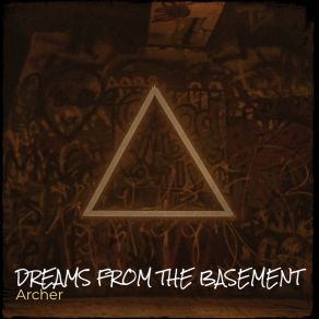 Dreams From The Basement album cover