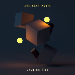 Abstract Music Evening Tide album cover