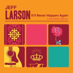 It'll Never Happen Again (A Tim Hardin Tribute) album cover
