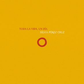 Toda La Vida, Un Día album cover