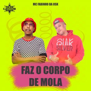 Faz O Corpo De Mola album cover