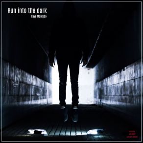 Run Into The Dark album cover