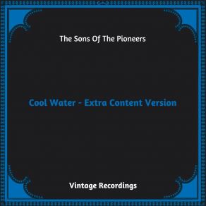 Cool Water - Extra Content Version (Hq Remastered 2023) album cover