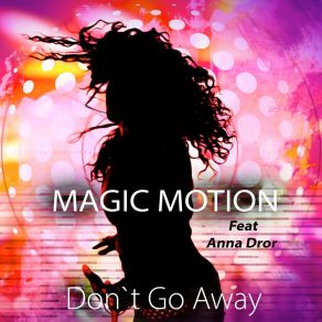Don't Go Away album cover