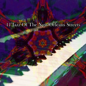 11 Jazz Of The New Orleans Streets album cover
