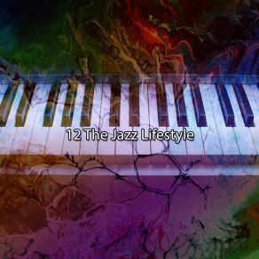 12 The Jazz Lifestyle album cover