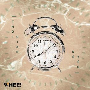 Thời Gian Để Yêu album cover